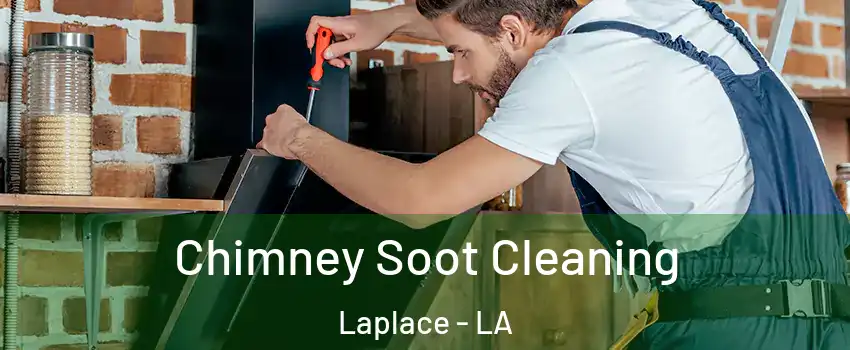  Chimney Soot Cleaning Laplace - LA