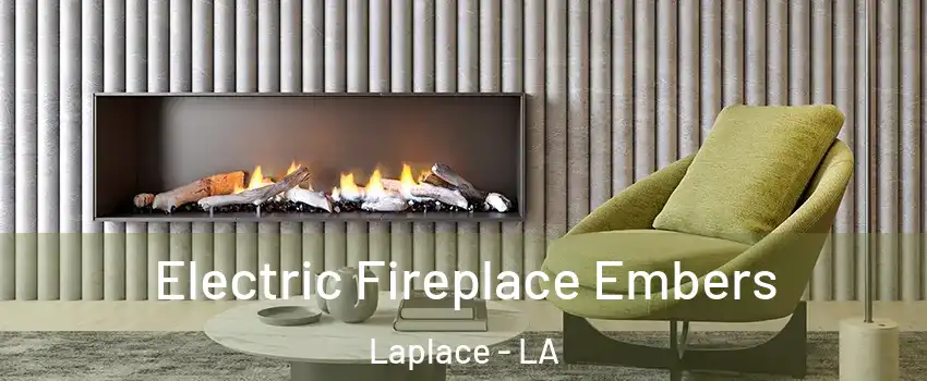  Electric Fireplace Embers Laplace - LA