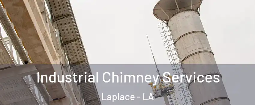  Industrial Chimney Services Laplace - LA